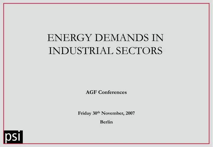 energy demands in industrial sectors