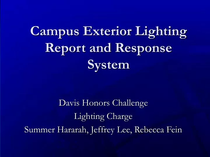 campus exterior lighting report and response system