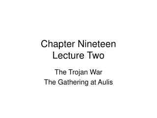 Chapter Nineteen Lecture Two