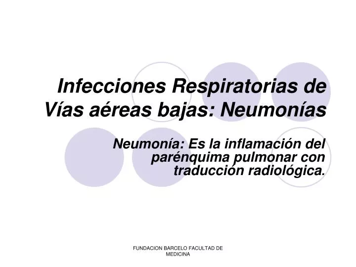 infecciones respiratorias de v as a reas bajas neumon as