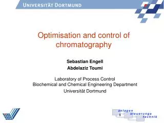 Optimisation and control of chromatography