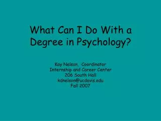 What Can I Do With a Degree in Psychology?