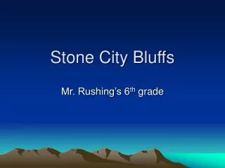 Stone City Bluffs