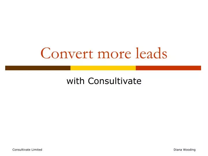 PPT   Convert More Leads PowerPoint Presentation, Free Download   ID:186797