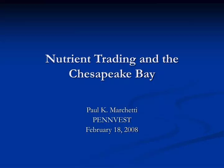 nutrient trading and the chesapeake bay