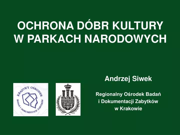 ochrona d br kultury w parkach narodowych