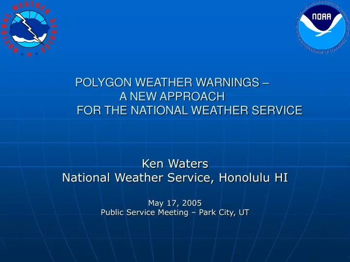polygon weather warnings a new approach for the national weather service