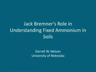 Jack Bremner’s Role in Understanding Fixed Ammonium in Soils