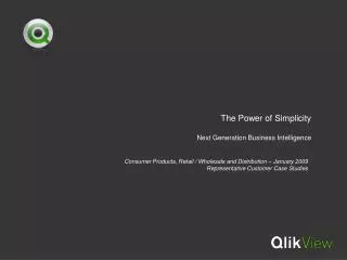 The Power of Simplicity Next Generation Business Intelligence