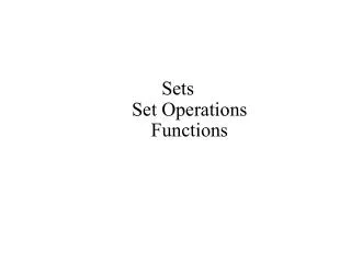 Sets Set Operations Functions