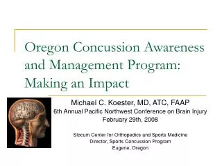 Oregon Concussion Awareness and Management Program: Making an Impact