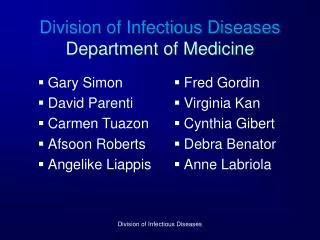 Division of Infectious Diseases Department of Medicine