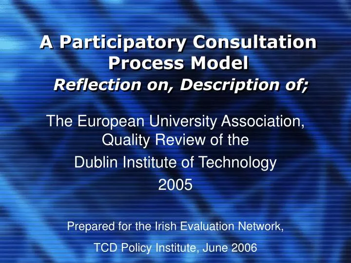 a participatory consultation process model reflection on description of