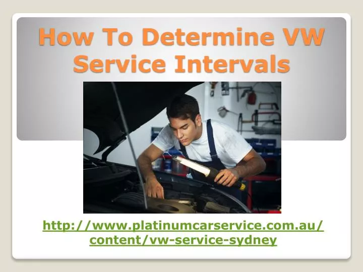 how to determine vw service intervals