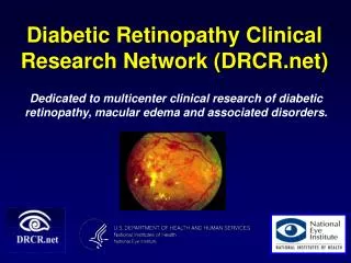 Diabetic Retinopathy Clinical Research Network (DRCR)