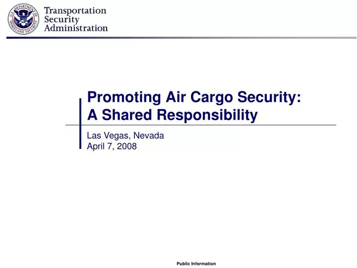 promoting air cargo security a shared responsibility