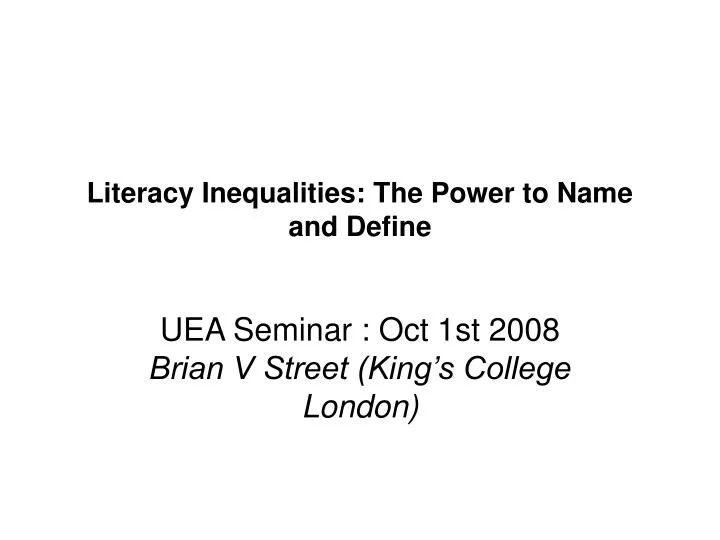 literacy inequalities the power to name and define