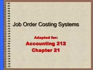 Job Order Costing Systems