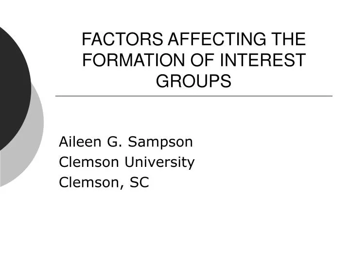 factors affecting the formation of interest groups