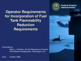 Operator Requirements for Incorporation of Fuel Tank Flammability Reduction Requirements