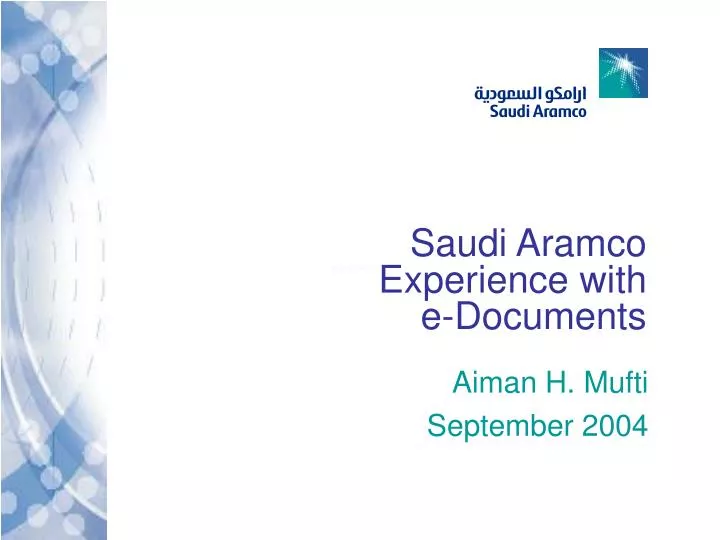 saudi aramco experience with e documents