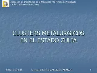 CLUSTERS METALURGICOS EN EL ESTADO ZULIA