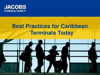Best Practices for Caribbean Terminals Today
