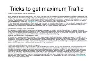 Tricks to get maximum Traffic