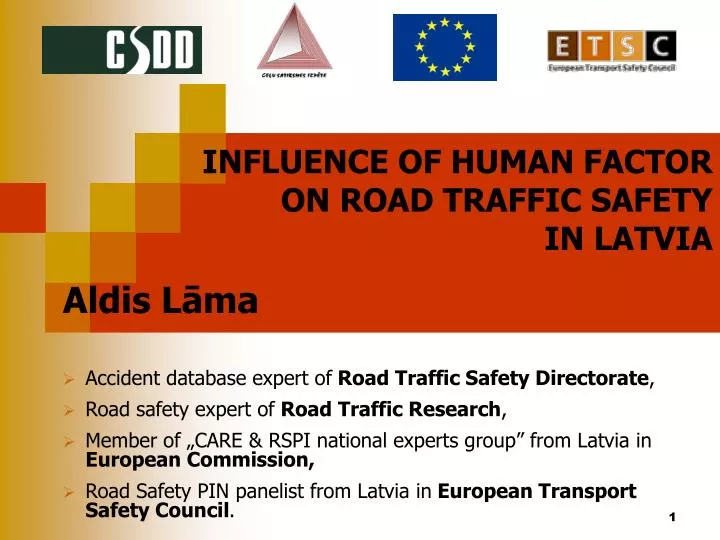 influence of human factor on road traffic safety in latvia