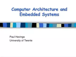 Computer Architecture and Embedded Systems