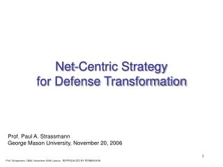 Net-Centric Strategy for Defense Transformation