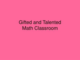 Gifted and Talented Math Classroom