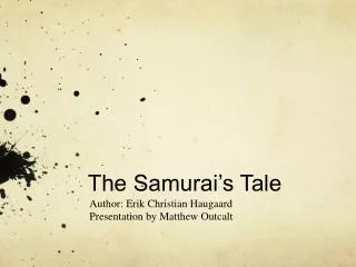 The Samurai’s Tale