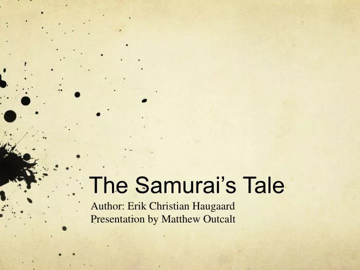 the samurai s tale
