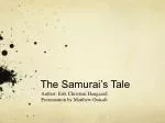 The Samurai’s Tale - slide 1