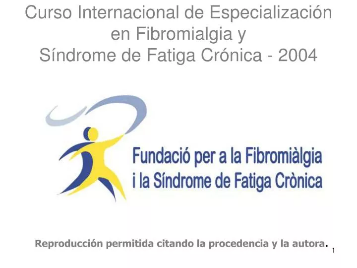 curso internacional de especializaci n en fibromialgia y s ndrome de fatiga cr nica 2004