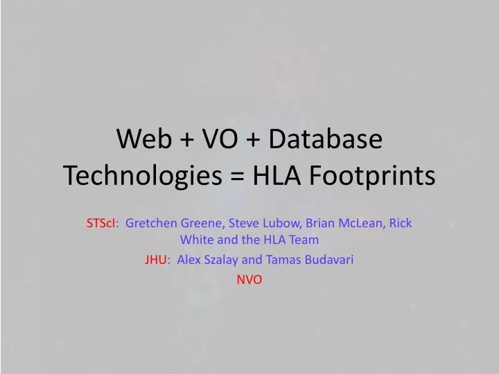 web vo database technologies hla footprints