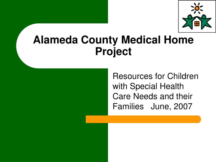 alameda county medical home project