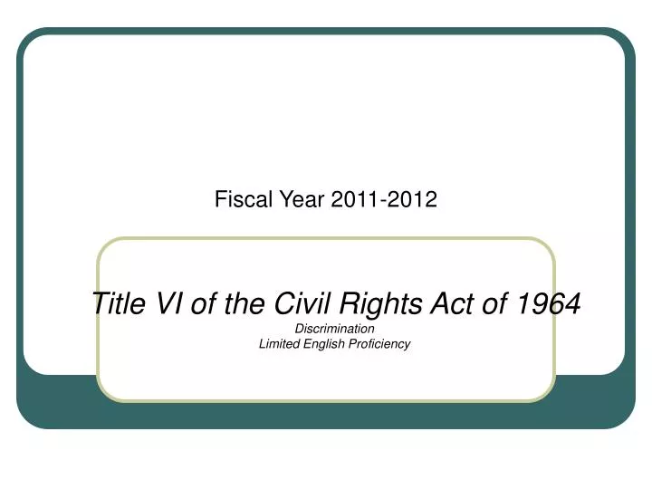 title vi of the civil rights act of 1964 discrimination limited english proficiency