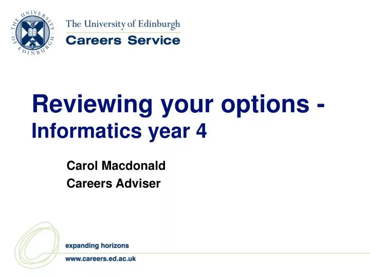 reviewing your options informatics year 4