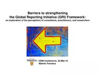 Barriers to strengthening the Global Reporting Initiative (GRI) Framework: an exploration of the perceptions of consult