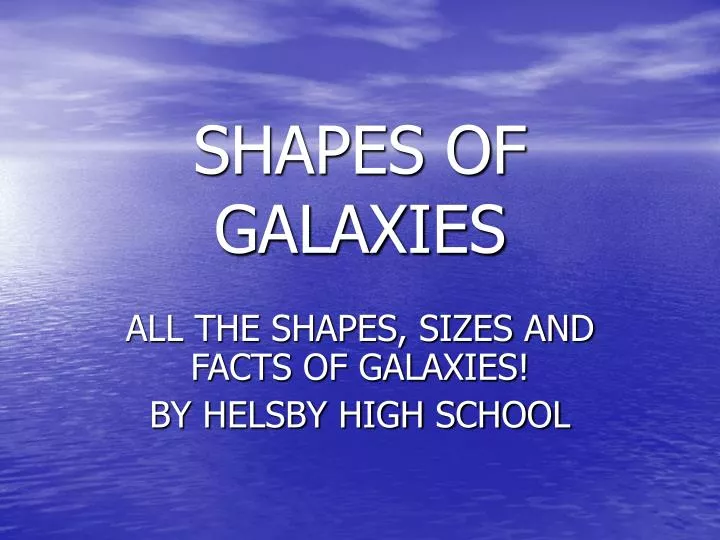 shapes of galaxies