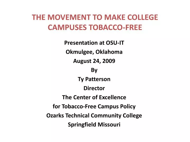 the movement to make college campuses tobacco free
