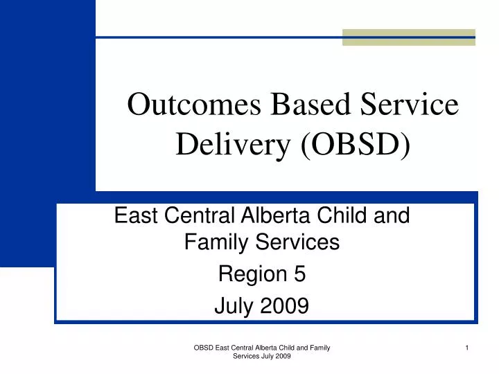 outcomes based service delivery obsd