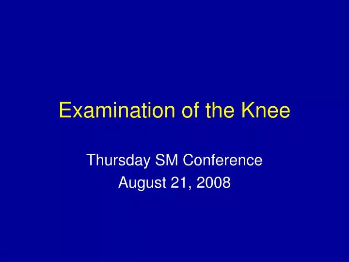 examination of the knee
