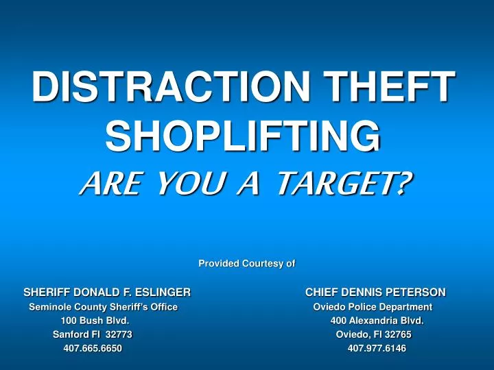 distraction theft shoplifting are you a target