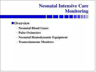 Neonatal Intensive Care Monitoring