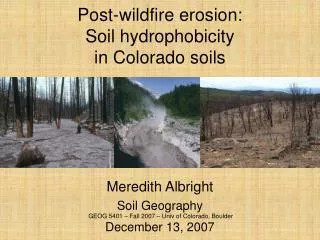 Post-wildfire erosion: Soil hydrophobicity in Colorado soils