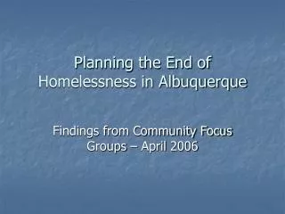 Planning the End of Homelessness in Albuquerque