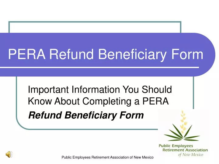 pera refund beneficiary form